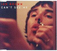 Brown, Ian - Can't See Me [Import]