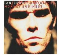 Brown, Ian - Unfinished Monkey Busines [Import]