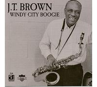Brown, J.T. - Windy City Boogie [Import]