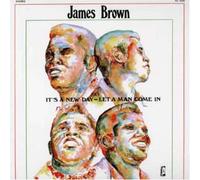 Brown, James - Its a New Day-Let a Man Come in