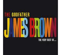 Brown, James - The Godfather: The Very Best of James Brown