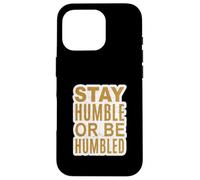 Brown L'importance de l'humilité Graphique brun Coque pour iPhone 16 Pro
