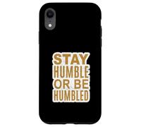 Brown L'importance de l'humilité Graphique brun Coque pour iPhone XR