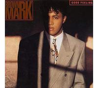 BROWN MARK - Good Feeling [Import]