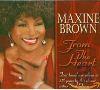 Brown, Maxine - From the Heart