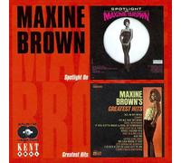 Brown, Maxine - Spotlight on/Greatest Hits