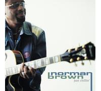 Brown, Norman - Just Chillin'