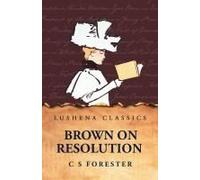 Brown On Resolution Paperback Book By C S Forester