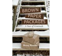 Brown Paper Packages: A Year of Gratitude
