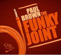 Brown, Paul - Funky Joint
