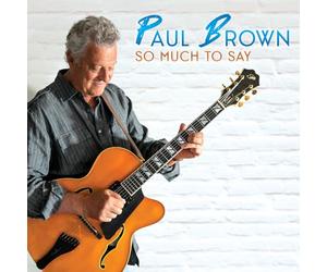 Brown, Paul - So Much to Say