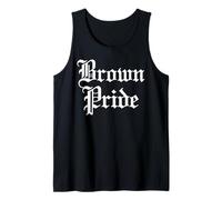 Brown Pride Mexican Raza Chicano Oldies Latino Hispanic Love Débardeur