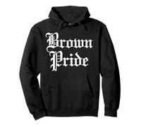 Brown Pride Mexican Raza Chicano Oldies Latino Hispanic Love Sweat à Capuche