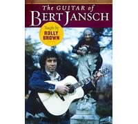 Brown, Rolly - The Guitar of Bert Jansch belge]