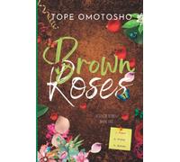 Brown Roses: A Christian Romance