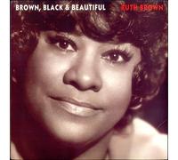 Brown, Ruth - Brown, Black & Beautiful [Vinyl]