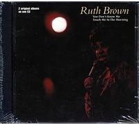 Brown, Ruth - You Don't Know Me/Touch Me in