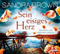 Brown,Sandra - Sein Eisiges Herz