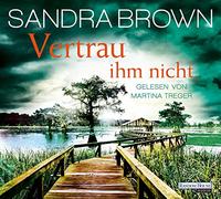 Brown,Sandra - Vertrau Ihm Nicht