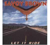 Brown,Savoy - Let It Ride CD NEW