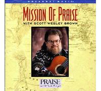Brown, Scott Wesley - Mission of Praise
