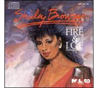 Brown, Shirley - Fire & Ice
