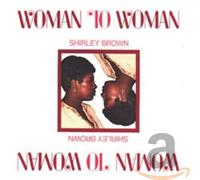 Brown, Shirley - to Woman [Import]