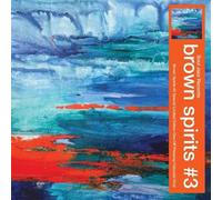 Brown Spirits 3 CD