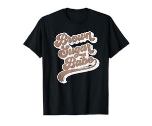 Brown Sugar Babe Proud Black Women African Pride T-Shirt