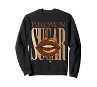Brown Sugar Melanine Lips Beauty Black Girl Empowerment Sweatshirt