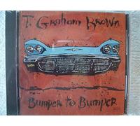 Brown, T.Graham – Bumper To Bumper