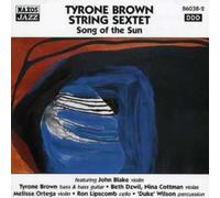 Brown, Tyrone -Sextet- - T. Brown STR. s. Song of The [Import]