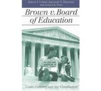 Brown V. Board of Education, Landmark Law Cases & American Society Leland B. Ware, Raymond T. Diamond, Robert J. Cottrol (Auteur)