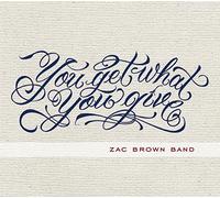 Zac Brown Band – You Get What You Give – CD – Neuf