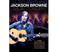 Browne Jackson - Jackson Browne Live in Concert: I'll Do Anything