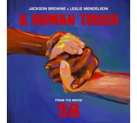 Browne, Jackson & Leslie Mendelson - Human Touch