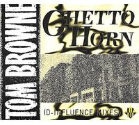 Browne, Tom - Ghetto Horn [Import]