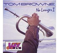 Browne, Tom - No Longer I [Vinyl LP]