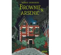 Astrid Desbordes – Brownie & arsenic – Roman junior – Broché
