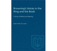 Brownings Voices in the Ring and the Book by Mary Rose Sullivan Mary Rose Sullivan (Auteur)