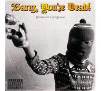 Brownlucci & Stu Bangas - Bang You're Dead [Vinyl LP]