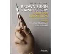 Brown's Skin And Minor Surgery