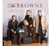 The Browns - Christmas Now