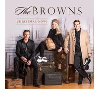 Browns, the - Christmas Now