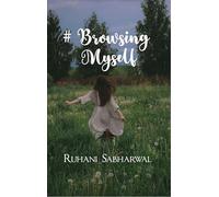 # Browsing Myself - Search of the real me
