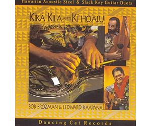 Brozman, Bob - Kika Kila Meets Kihoalu