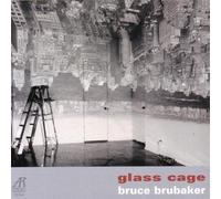 Brubaker - Glass Cage