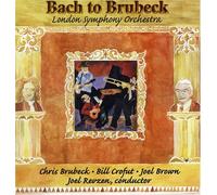 Brubeck, Chris - Bach to Brubeck