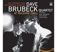 Brubeck Dave Quartet - At Wilshire Ebell: the Histori
