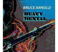 Bruce Arnold - Lourdeur mentale